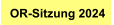 OR-Sitzung 2024