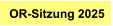OR-Sitzung 2025