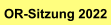 OR-Sitzung 2022