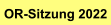 OR-Sitzung 2022