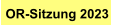 OR-Sitzung 2023