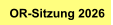OR-Sitzung 2026